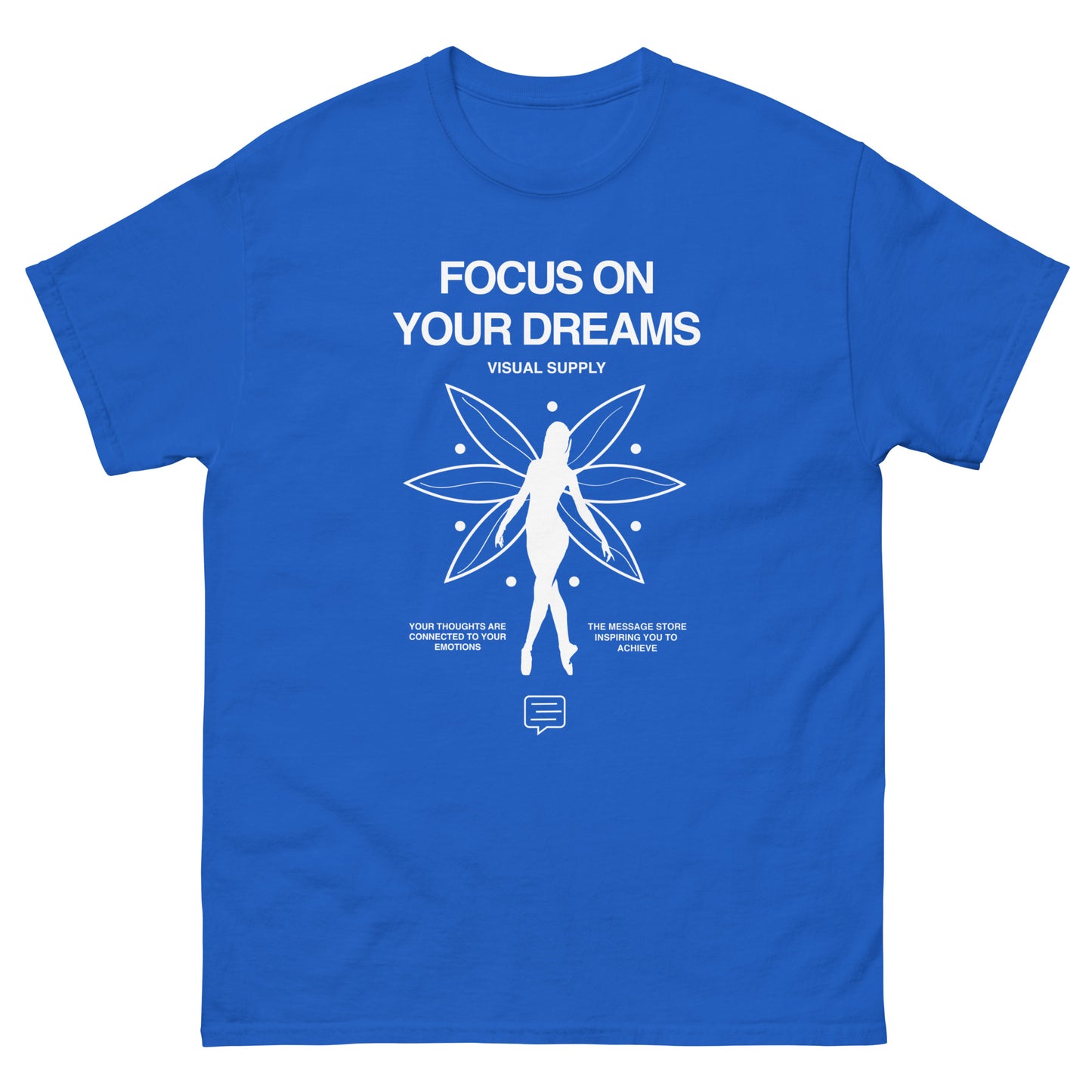 Focus on Your Dreams Tee