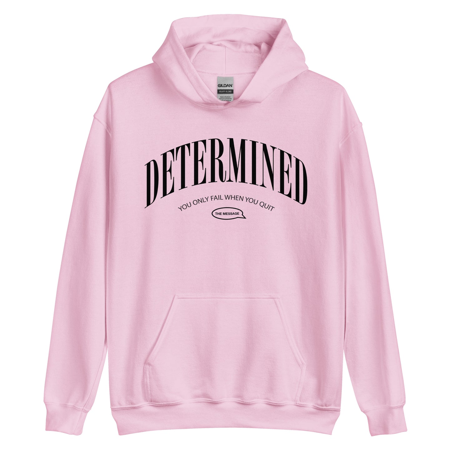 Determined Hoodie Sweatshirt