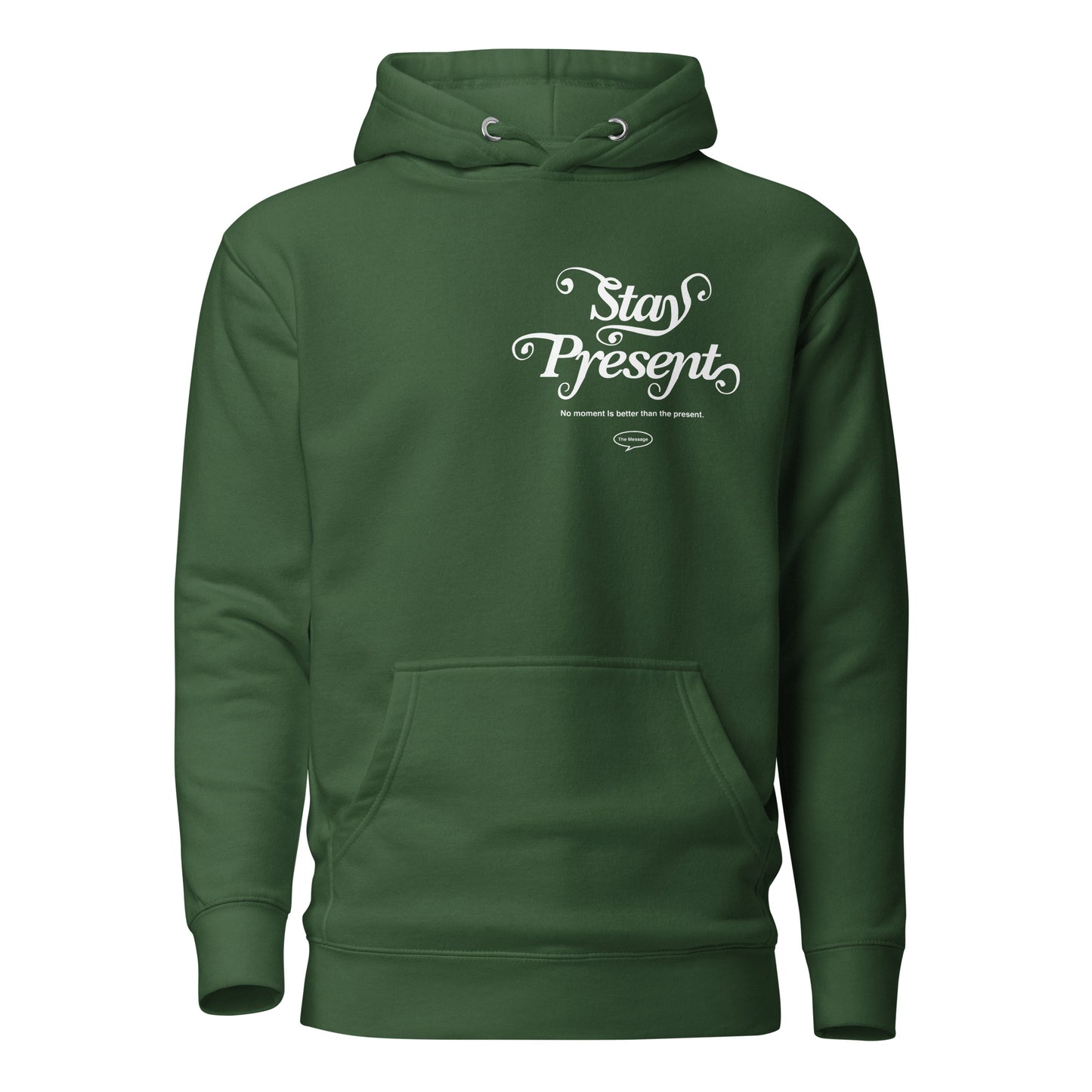 Stay Present Hoodie