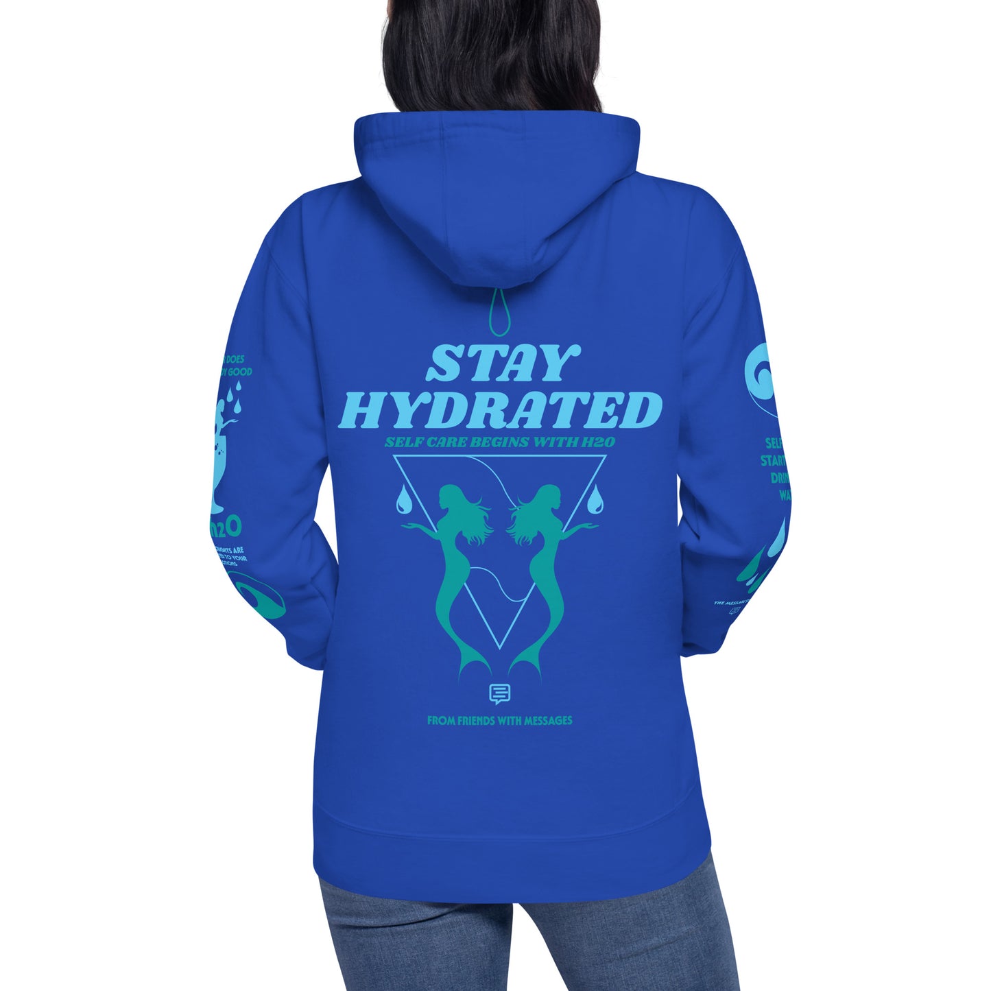 Stay Hydrated Hoodie Sweatshirt