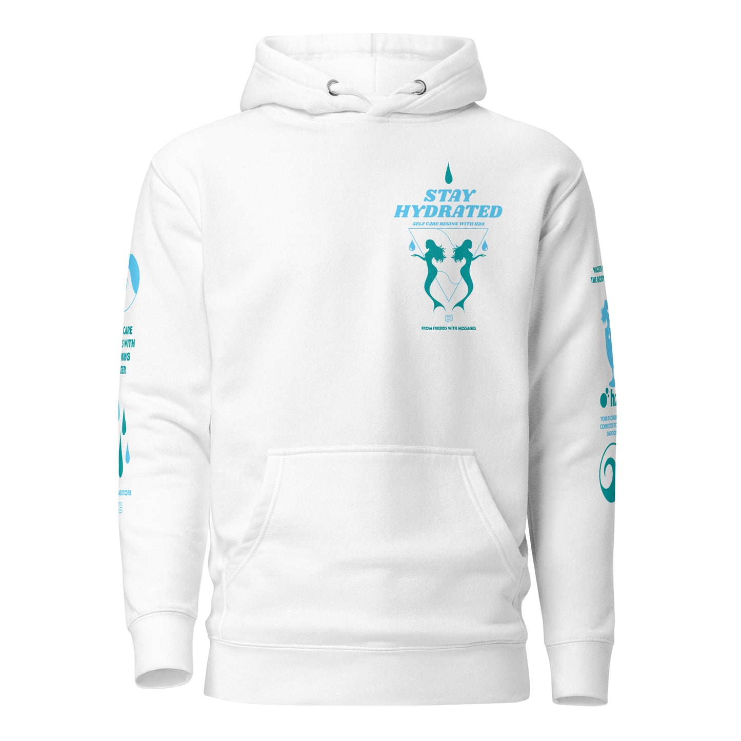 Stay Hydrated Hoodie Sweatshirt