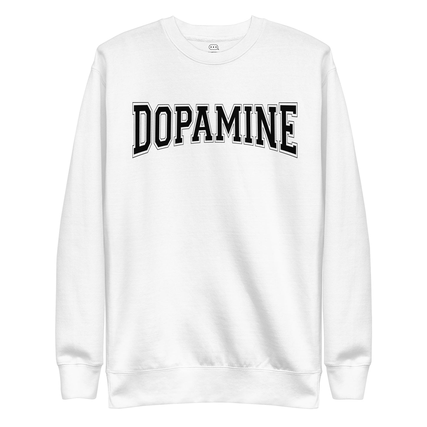 Dopamine Premium Sweatshirt