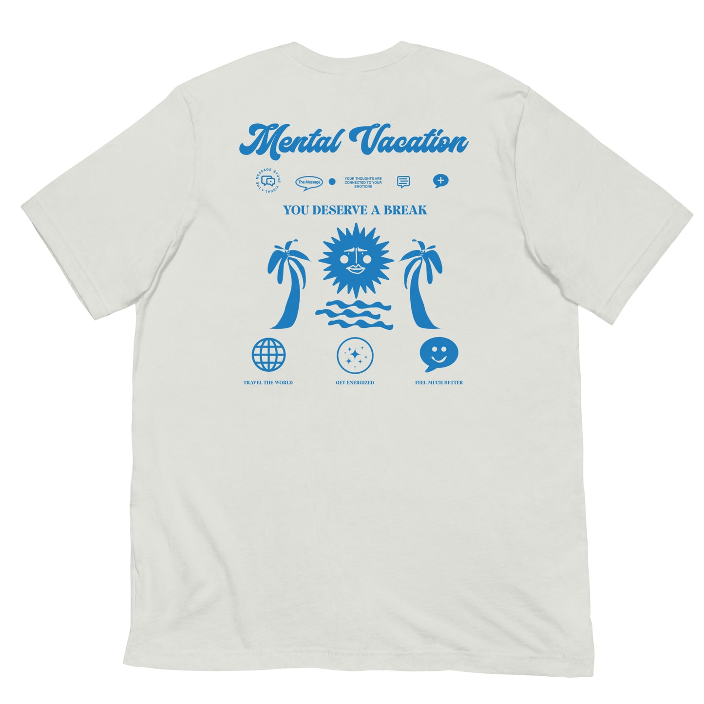 Mental Vacation T-Shirt