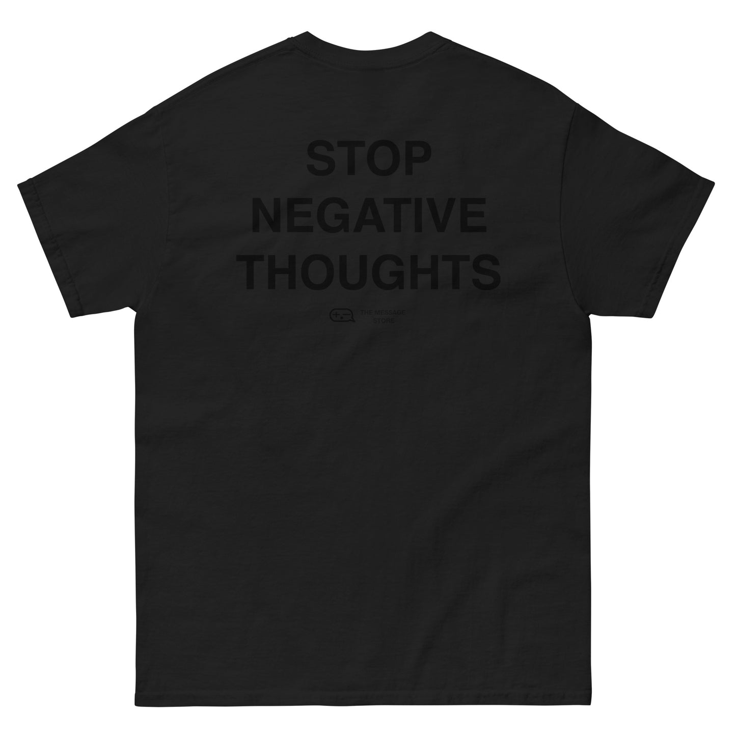 Stop Negative Thoughts - T-Shirt - Tan Edition