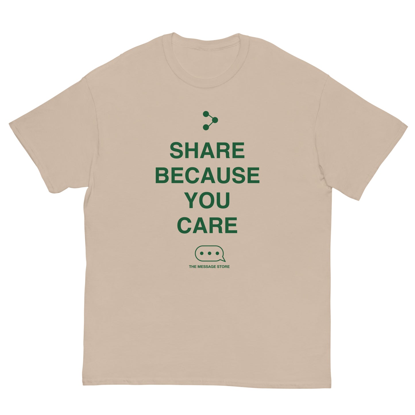 Share Because You Care T-Shirt