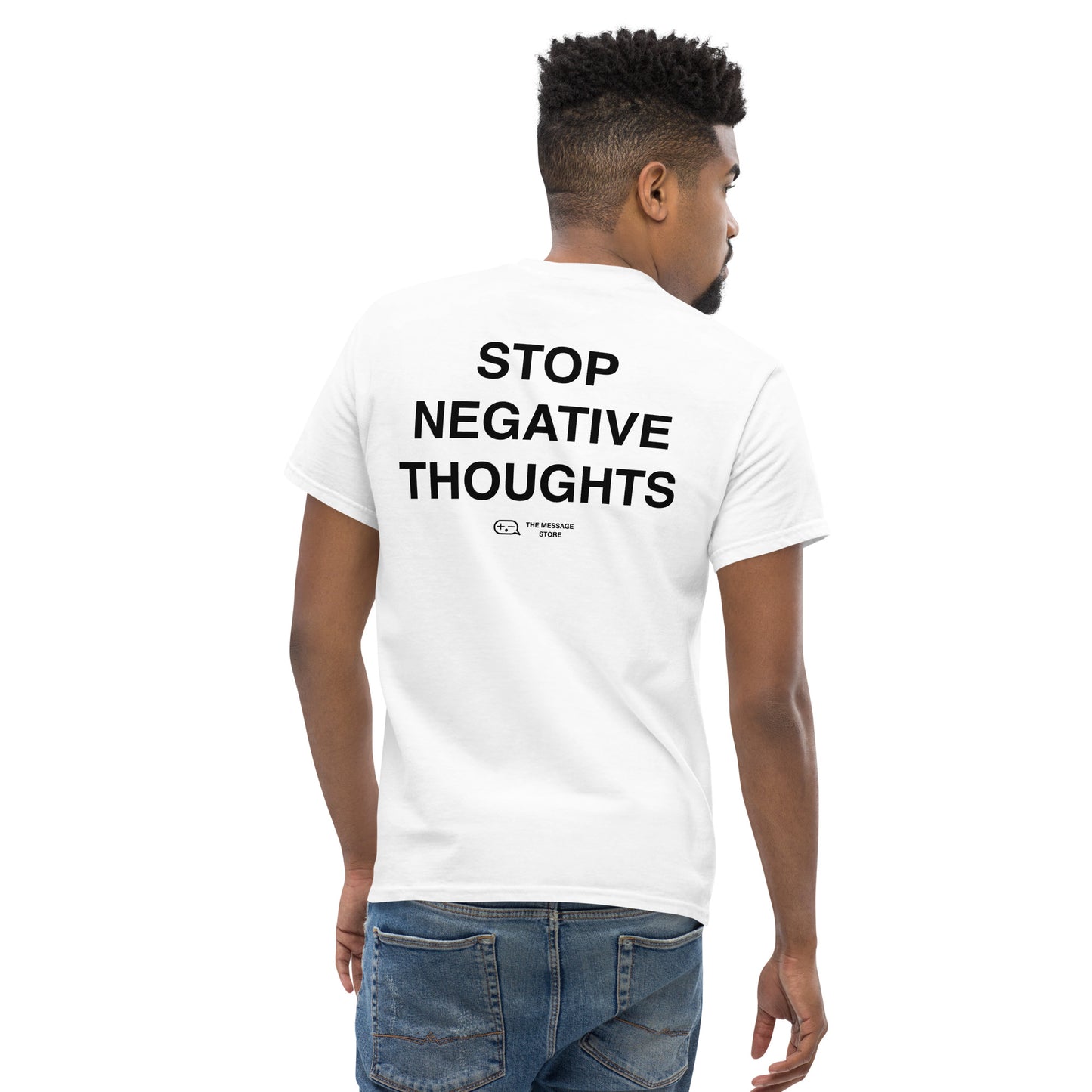 Stop Negative Thoughts - T-Shirt - Tan Edition