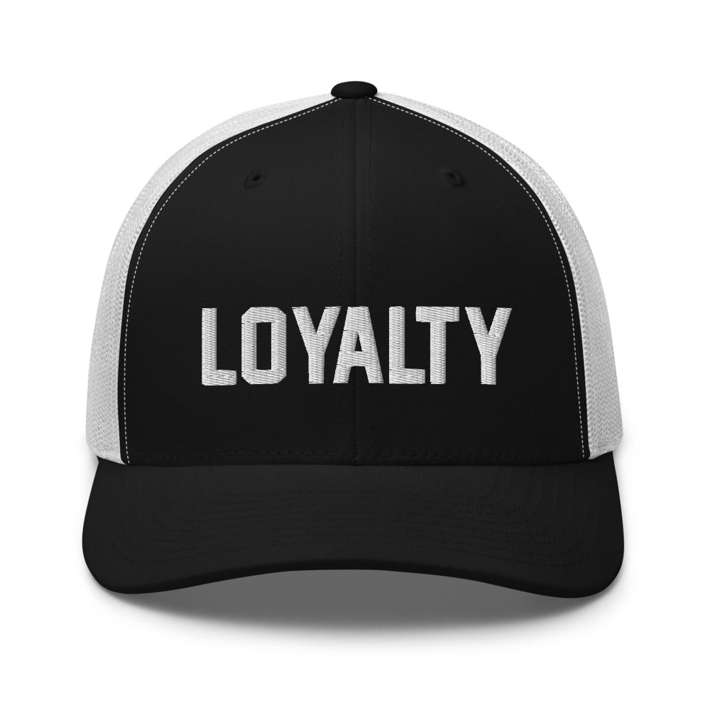 Loyalty Trucker Cap