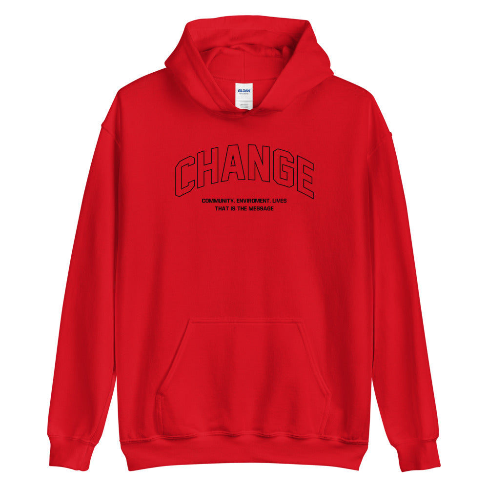 Change Hoodie