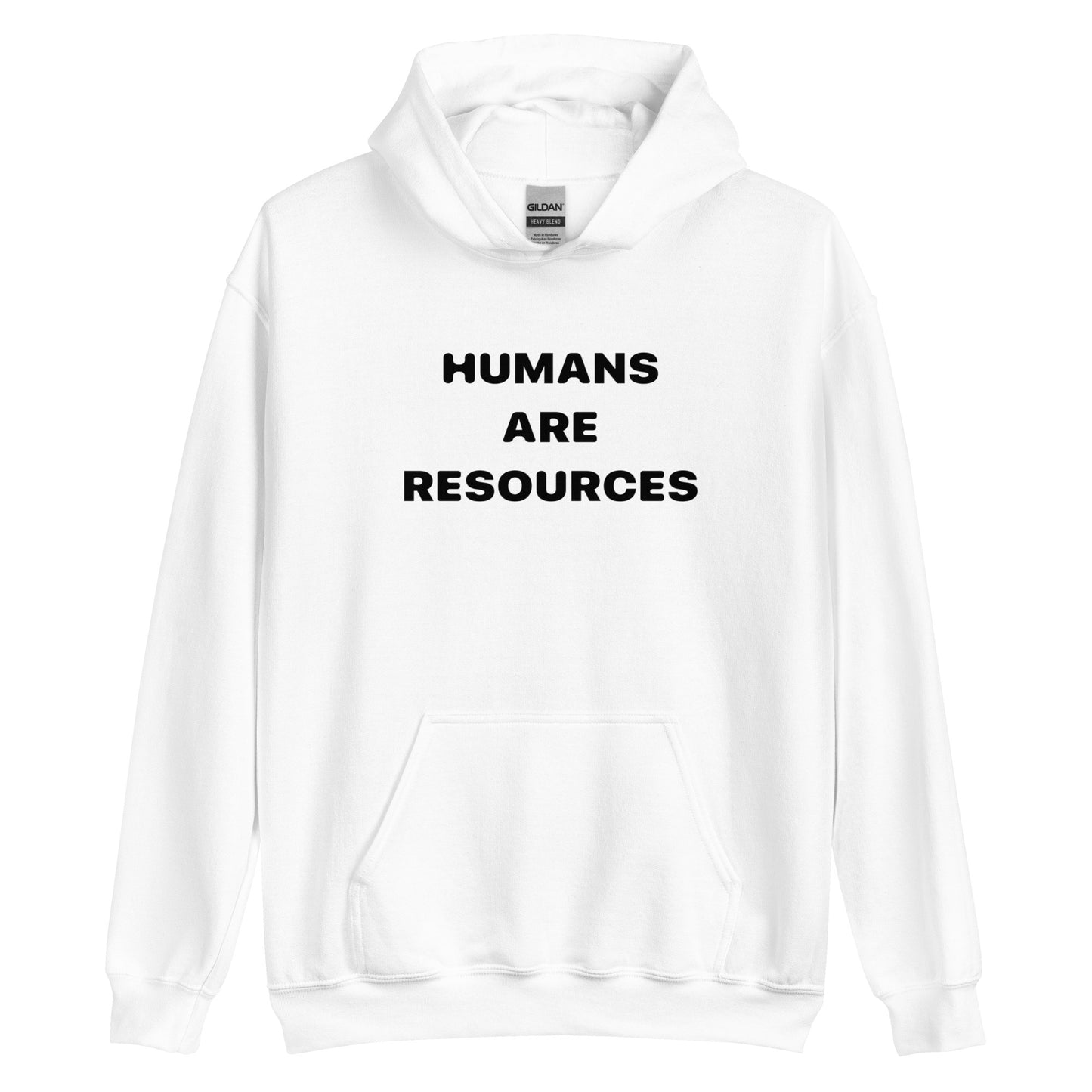 Humans are Resources Hoodie