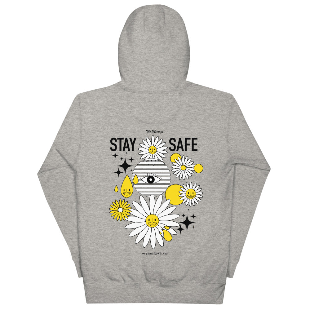 Stay Safe Hoodie Sweatshirt