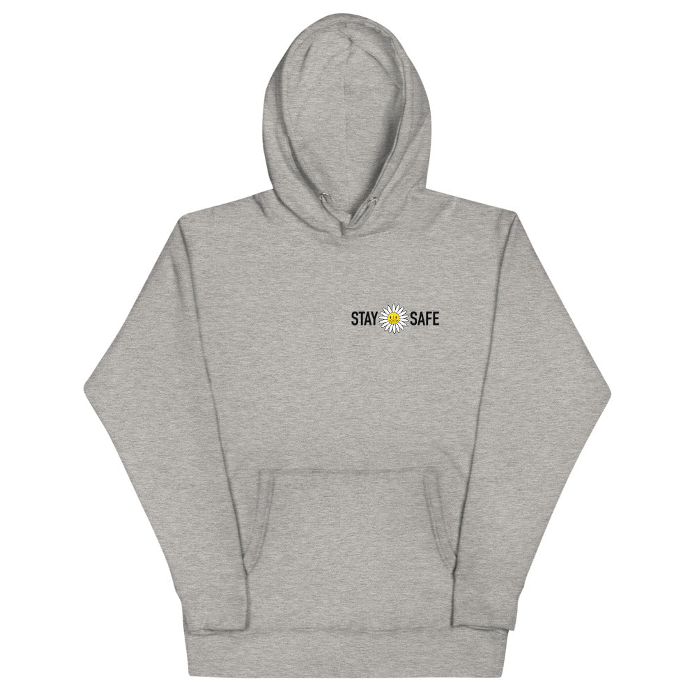 Stay Safe Hoodie Sweatshirt