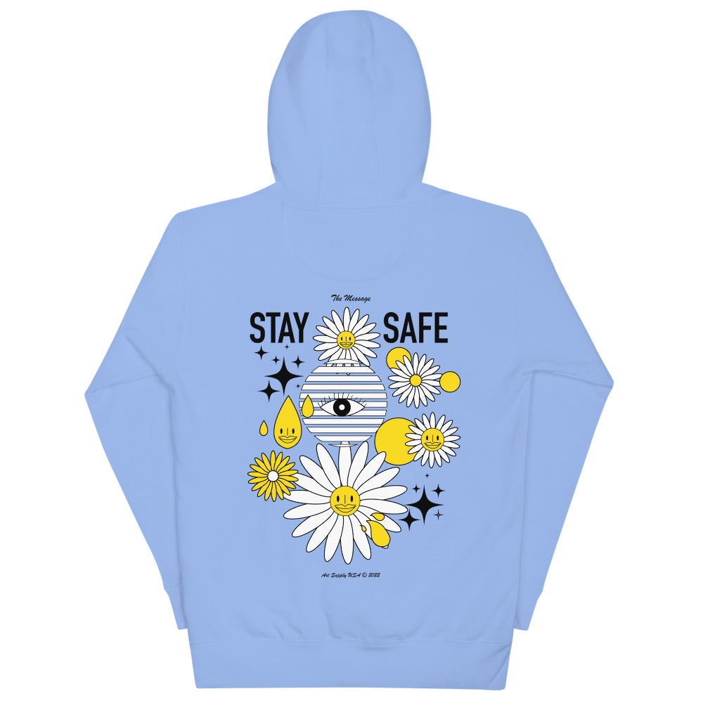 Stay Safe Hoodie Sweatshirt