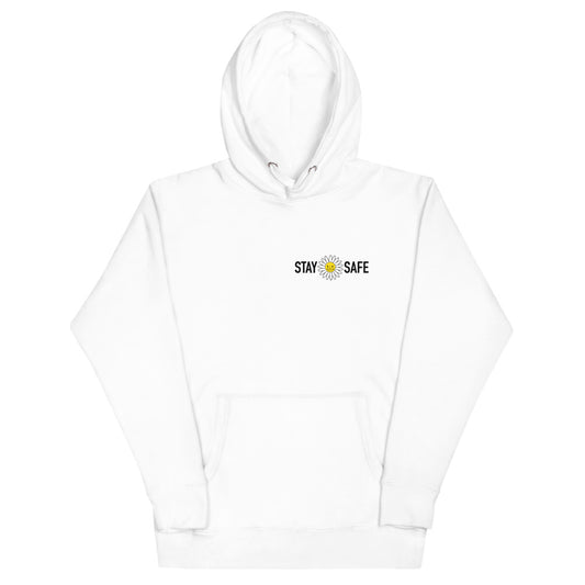 Stay Safe Hoodie Sweatshirt